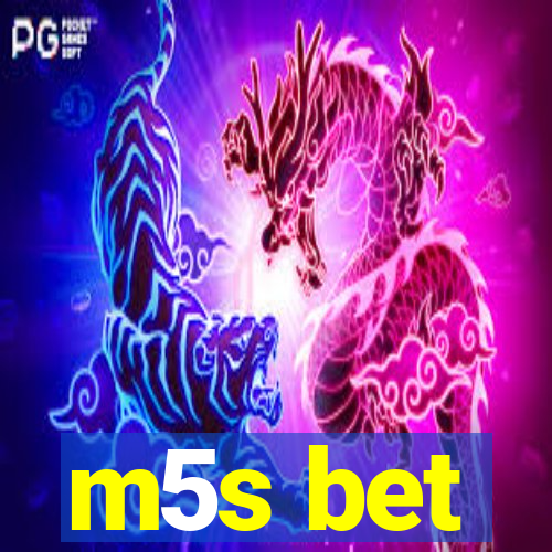 m5s bet
